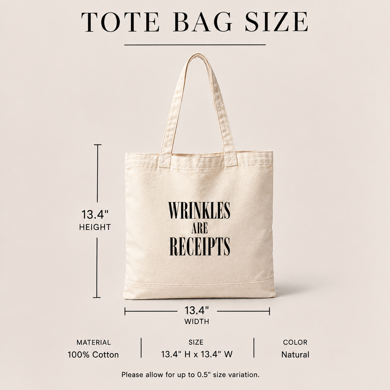 WRINKLES ARE RECEIPTS TOTE BAG