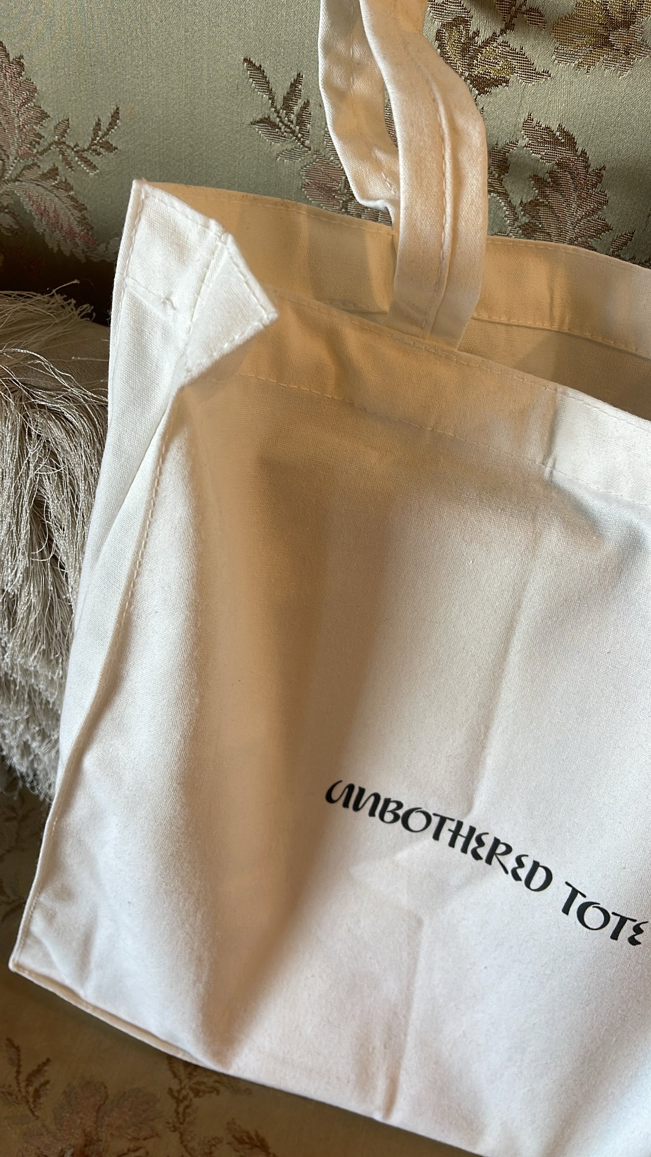 UNBOTHERED TOTE