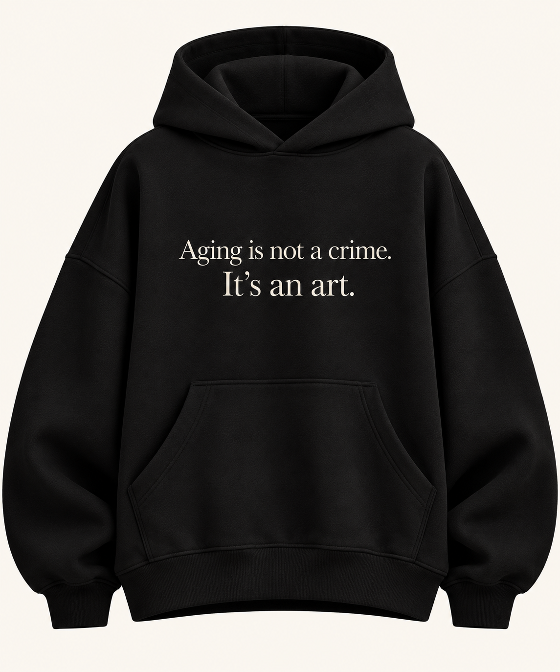 THE ART OF AGING HOODIE’S