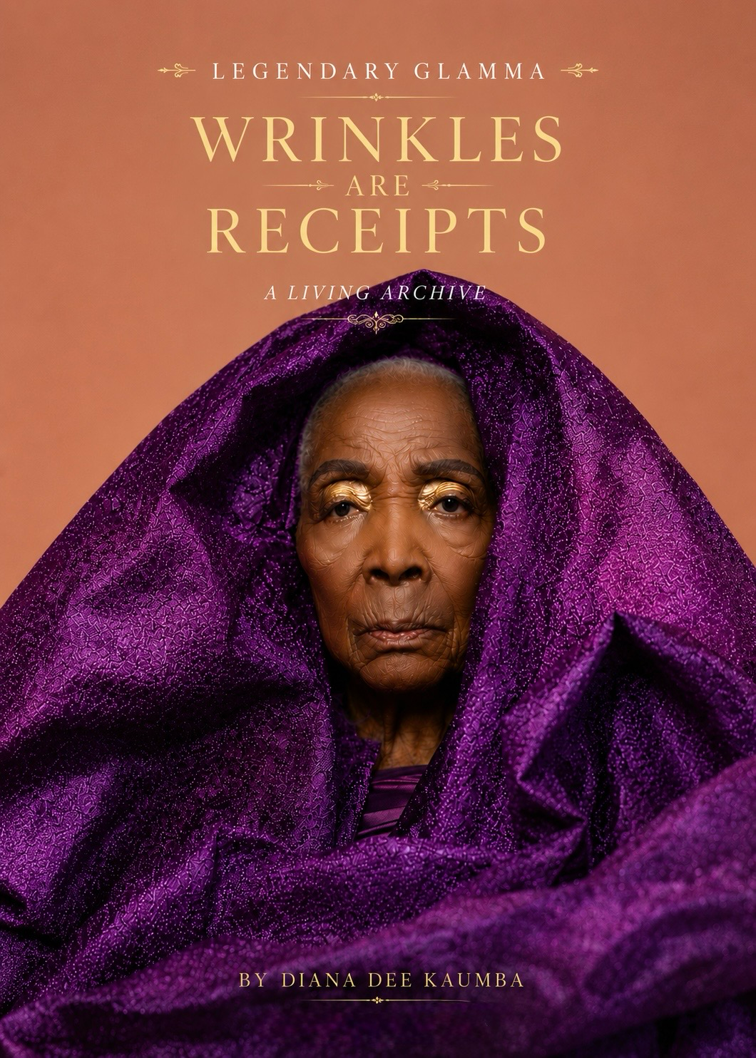 WRINKLES ARE RECEIPTS: A Living Archive book.