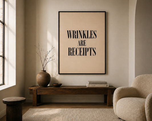 WRINKLES ARE RECEIPTS PRINT